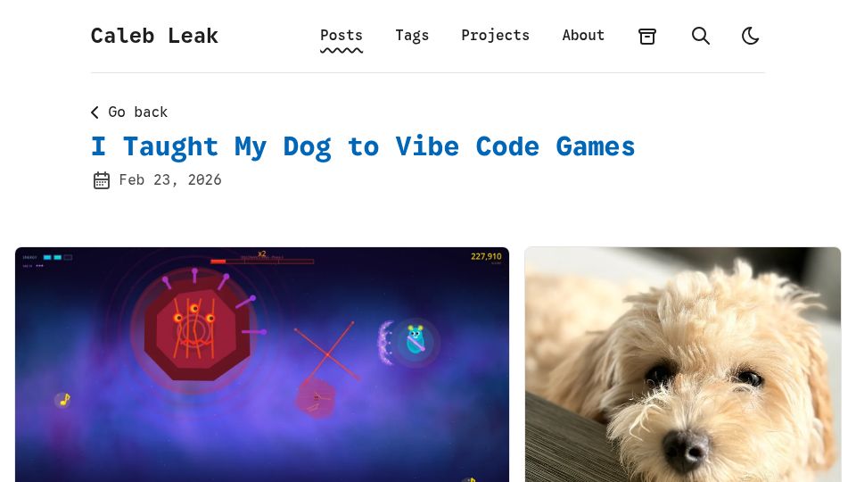 Screenshot of calebleak.com: I'm helping my dog vibe code games