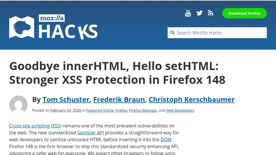 Screenshot of hacks.mozilla.org: Goodbye InnerHTML, Hello SetHTML: Stronger XSS Protection in Firefox 148
