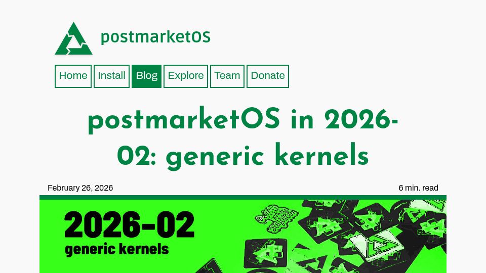 Screenshot of postmarketos.org: PostmarketOS in 2026-02: generic kernels, bans use of generative AI