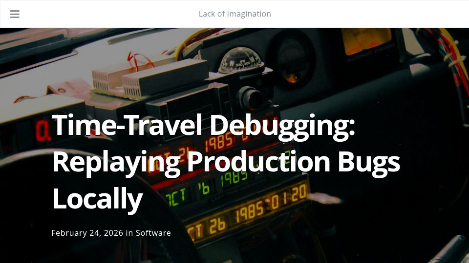 Screenshot of lackofimagination.org: Time-Travel Debugging: Replaying Production Bugs Locally