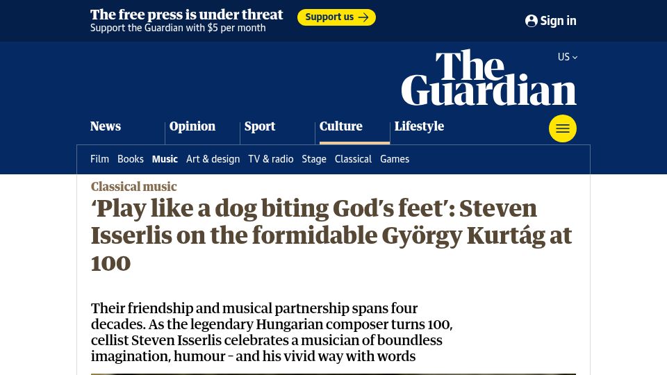 Screenshot of theguardian.com: 'Play like a dog biting God's feet': Steven Isserlis on György Kurtág at 100