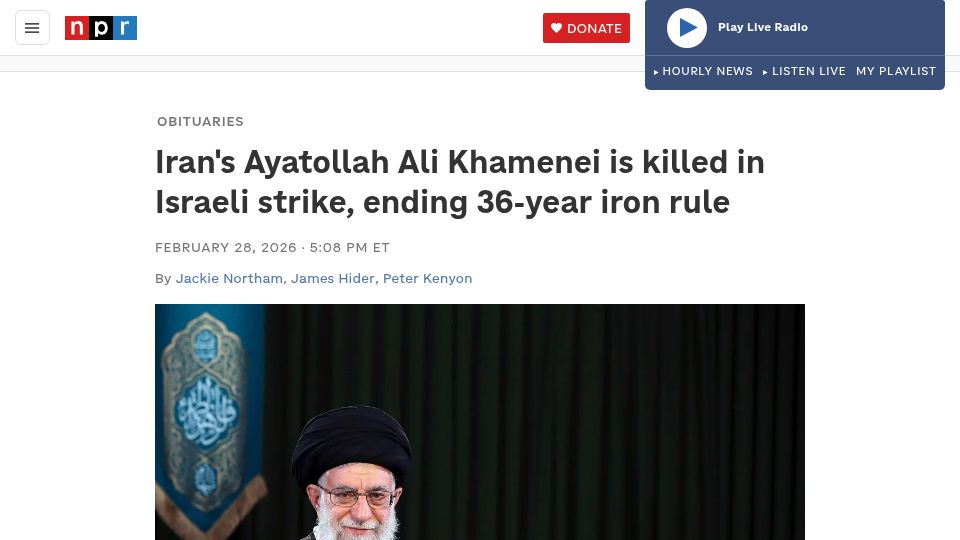 Screenshot of npr.org: Iran's Ayatollah Ali Khamenei is killed in Israeli strike, ending 36-year rule