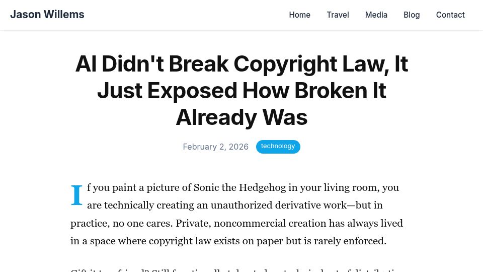 Screenshot of jasonwillems.com: AI Didn't Break Copyright Law, It Just Exposed How Broken It Was