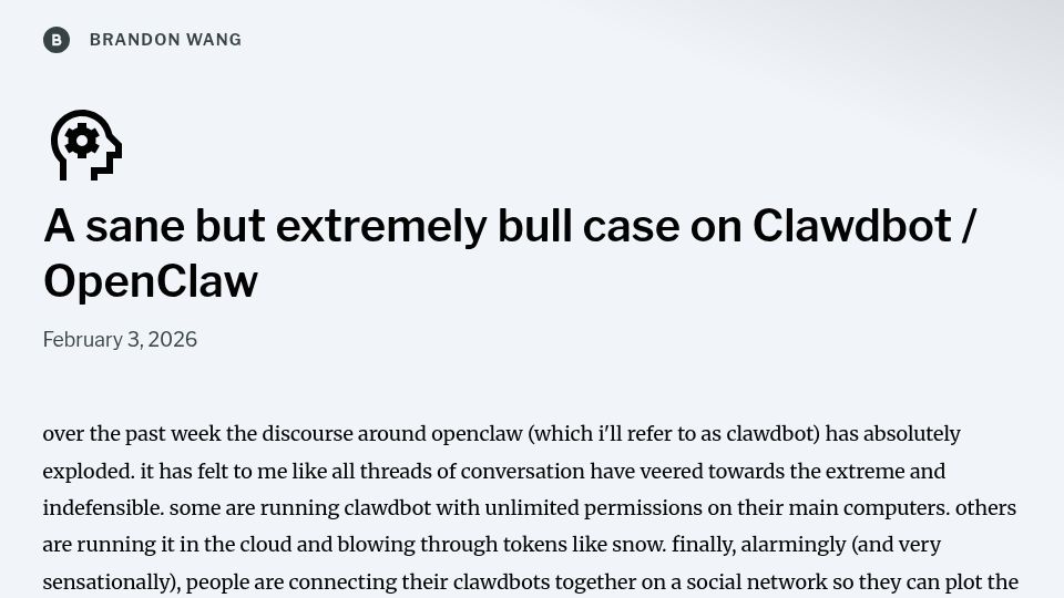 Screenshot of brandon.wang: A sane but bull case on Clawdbot / OpenClaw