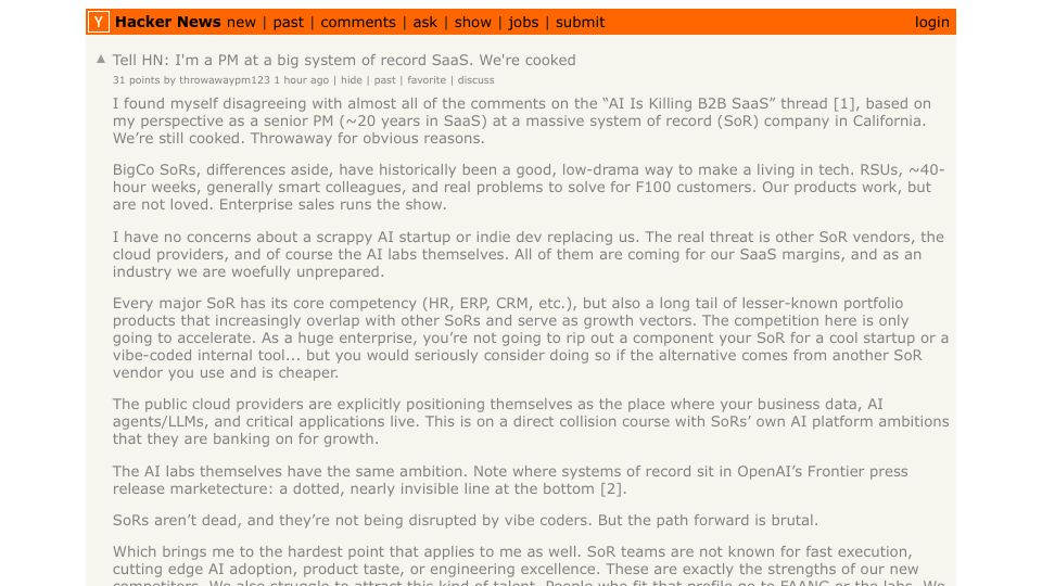Screenshot of Hacker News post: Tell HN: I'm a PM at a big system of record SaaS. We're cooked