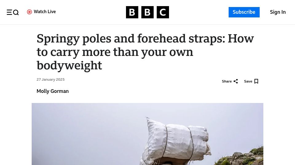 Screenshot of bbc.com: How to carry more than your own bodyweight (2025)