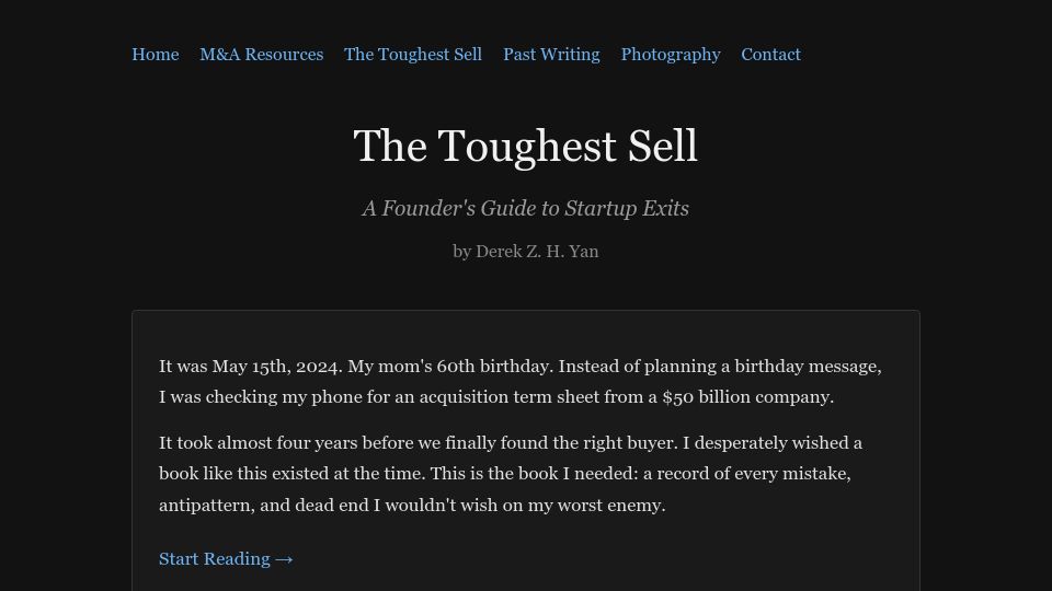 Screenshot of derekyan.com: Show HN: It took 4 years to sell my startup. I wrote a book about it