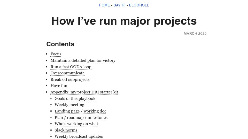 Screenshot of benkuhn.net: How I've run major projects (2025)