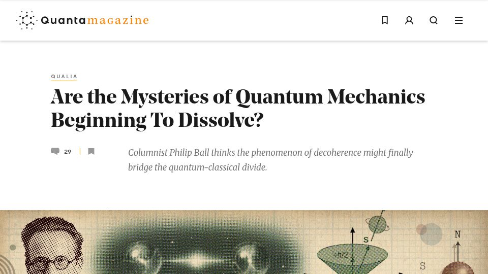 Screenshot of quantamagazine.org: Are the Mysteries of Quantum Mechanics Beginning to Dissolve?