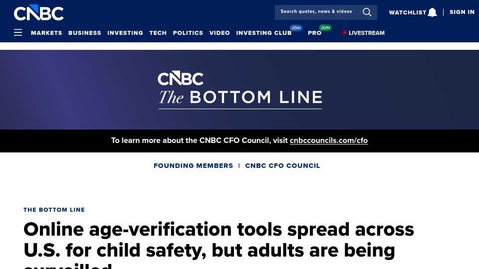 Screenshot of cnbc.com: Online age-verification tools for child safety are surveilling adults