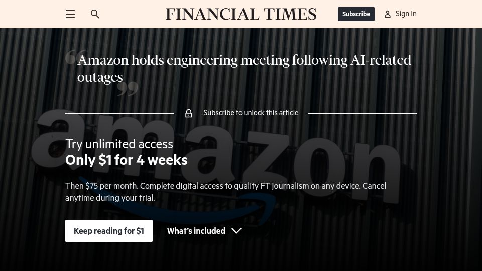Screenshot of ft.com: Amazon holds engineering meeting following AI-related outages