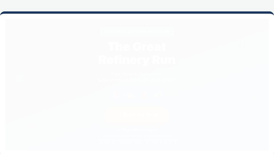 Screenshot of fuelingcuriosity.com: Show HN: Vanilla JavaScript refinery simulator built to explain job to my kids