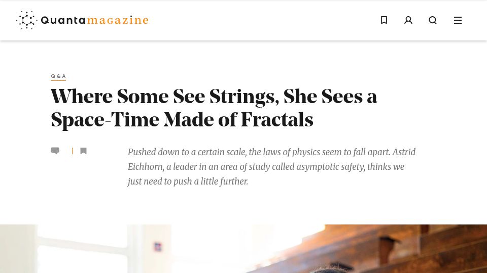 Screenshot of quantamagazine.org: Physicist Astrid Eichhorn is a leader in the field of asymptotic safety