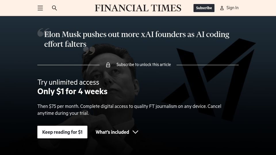 Screenshot of ft.com: Elon Musk pushes out more xAI founders as AI coding effort falters
