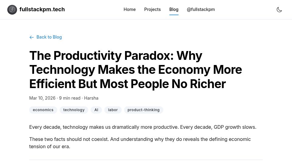 Screenshot of fullstackpm.tech: Why Technology Makes Us More Productive but Not Richer