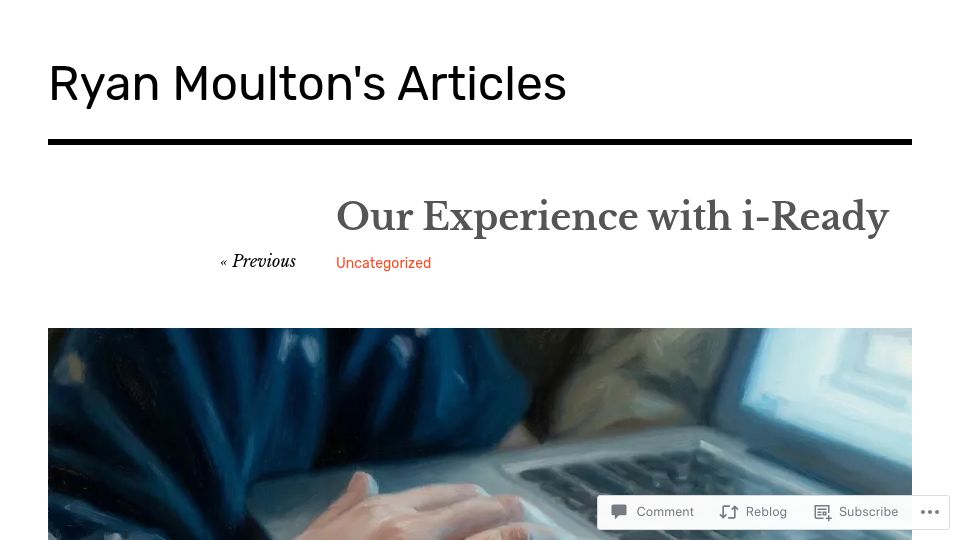 Screenshot of moultano.wordpress.com: Our Experience with I-Ready