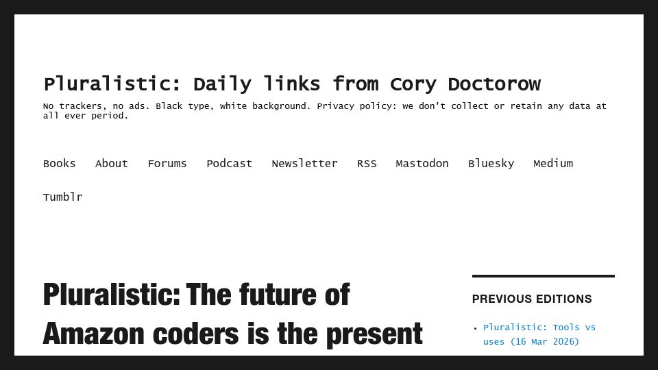 Screenshot of pluralistic.net: The future of Amazon coders is the present of Amazon warehouse workers