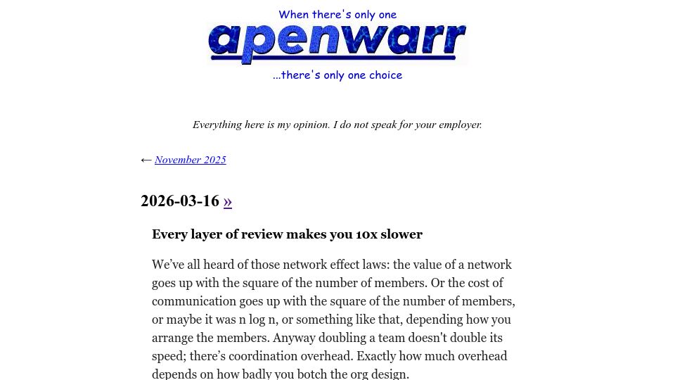 Screenshot of apenwarr.ca: Every layer of review makes you 10x slower