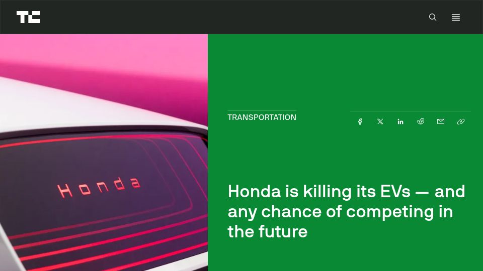 Screenshot of techcrunch.com: Honda is killing its EVs