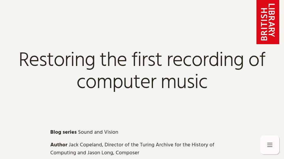 Screenshot of bl.uk: Restoring the first recording of computer music (2018)