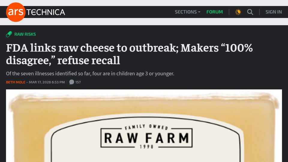 Screenshot of arstechnica.com: FDA links raw cheese to outbreak; Makers "100% disagree," refuse recall