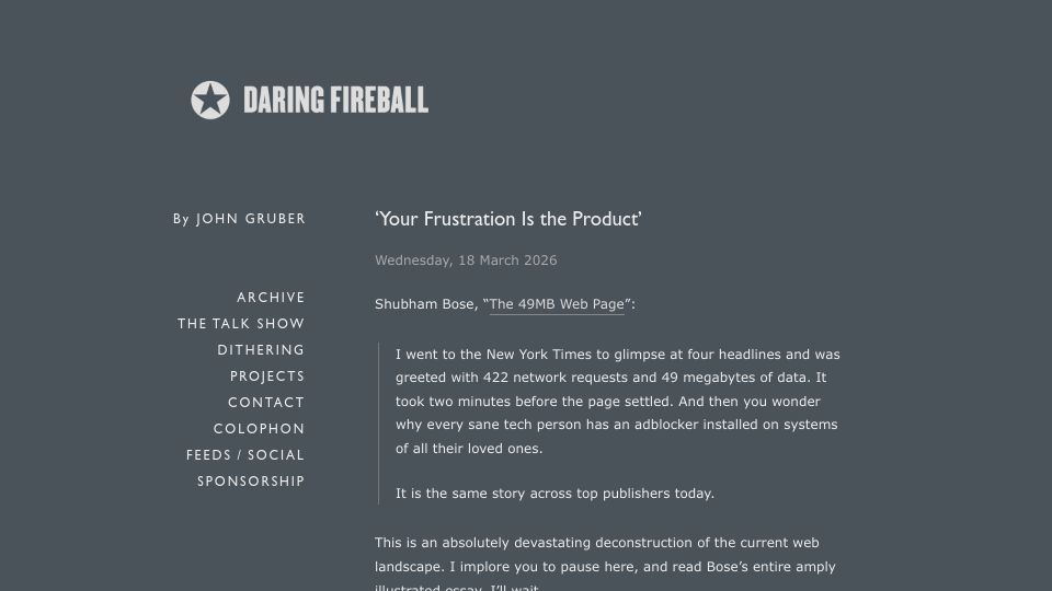 Screenshot of daringfireball.net: “Your frustration is the product”