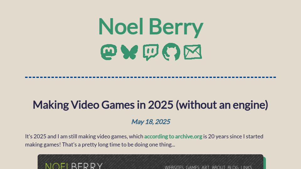 Screenshot of noelberry.ca: Making Video Games in 2025 (without an engine)