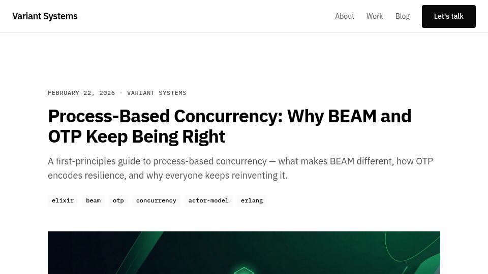 Screenshot of variantsystems.io: Process-Based Concurrency: Why Beam and OTP Keep Being Right
