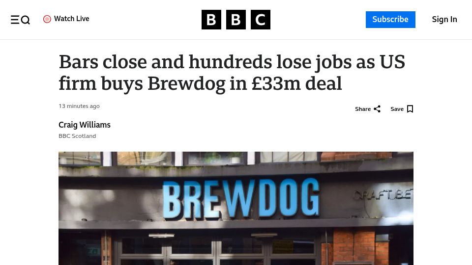 Screenshot of bbc.com: Bars close and hundreds lose jobs as US firm buys Brewdog in £33M deal