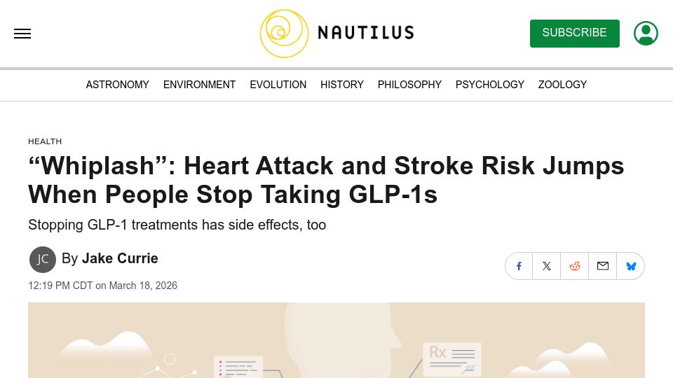 Screenshot of nautil.us: Discontinuation and reinitiation of dual-labeled GLP-1 receptor agonists