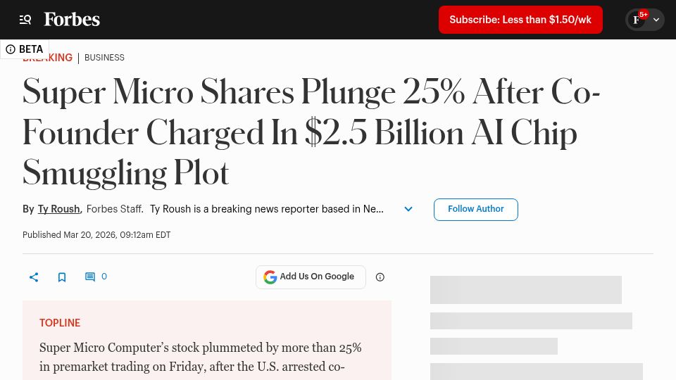 Screenshot of forbes.com: Super Micro Shares Plunge 25% After Co-Founder Charged in $2.5B Smuggling Plot