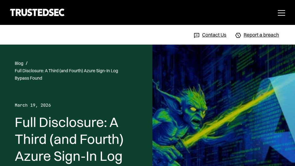 Screenshot of trustedsec.com: Full Disclosure: A Third (and Fourth) Azure Sign-In Log Bypass Found