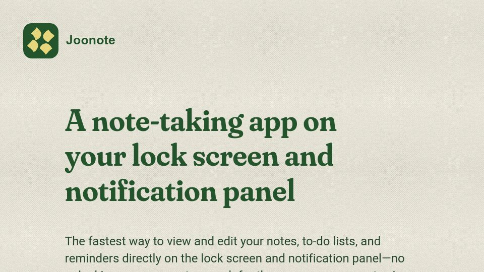 Screenshot of joonote.com: Show HN: Joonote – A note-taking app on your lock screen and notification panel