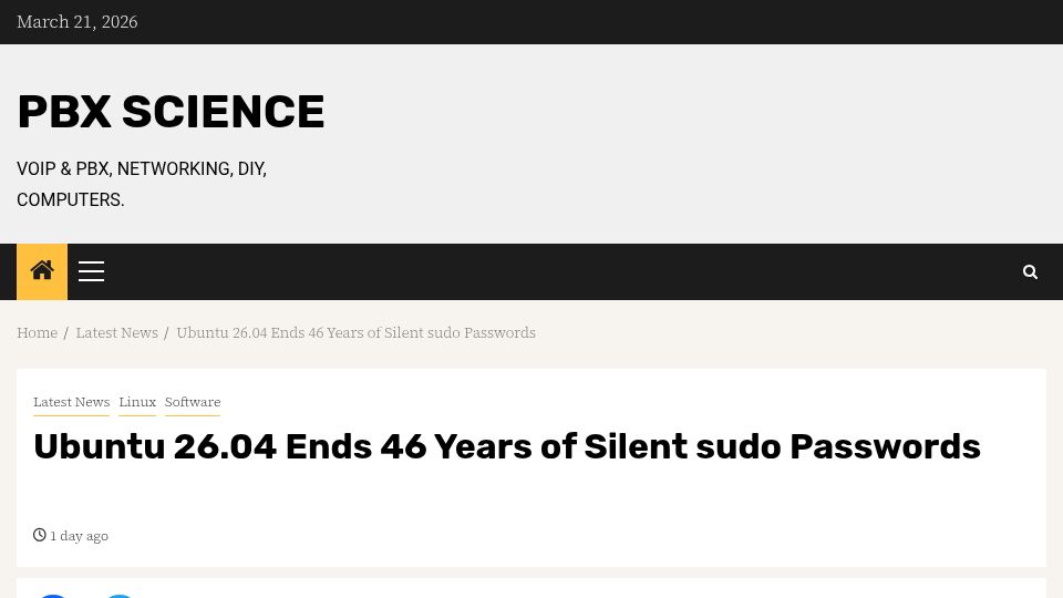 Screenshot of pbxscience.com: Ubuntu 26.04 Ends 46 Years of Silent sudo Passwords