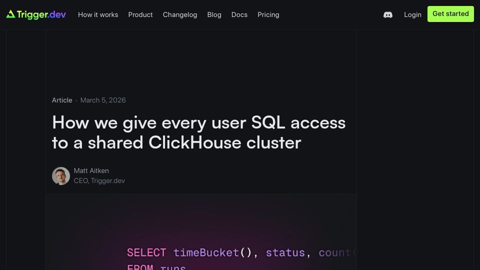 Screenshot of trigger.dev: How we give every user SQL access to a shared ClickHouse cluster