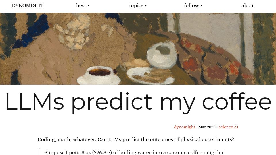 Screenshot of dynomight.net: LLMs predict my coffee