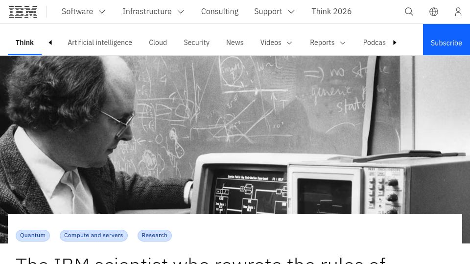 Screenshot of ibm.com: The IBM scientist who rewrote the rules of information just won a Turing Award