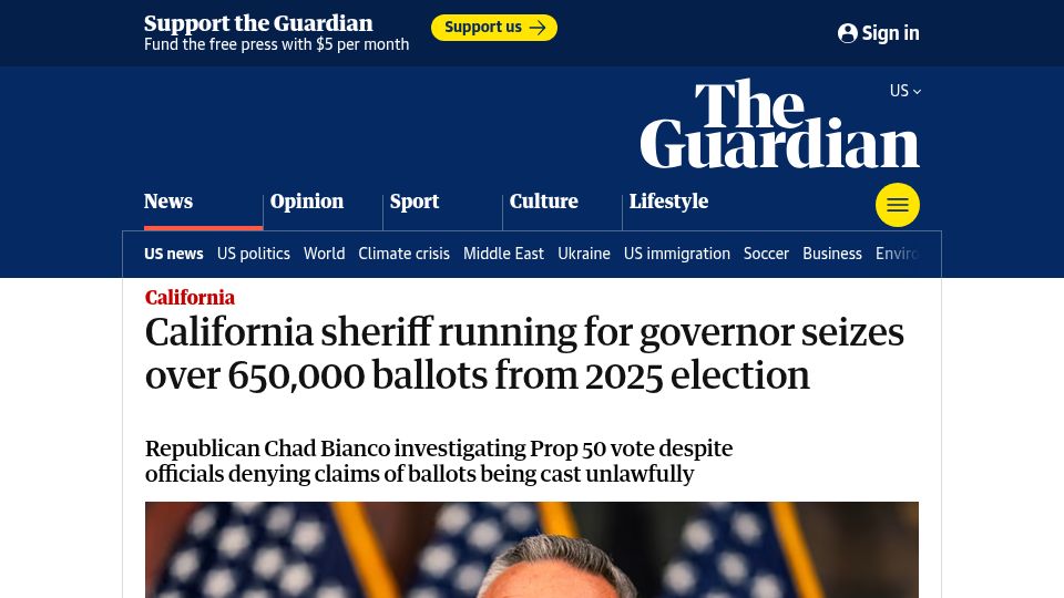 Screenshot of theguardian.com: California sheriff running for governor seizes >650k 2025 election ballots