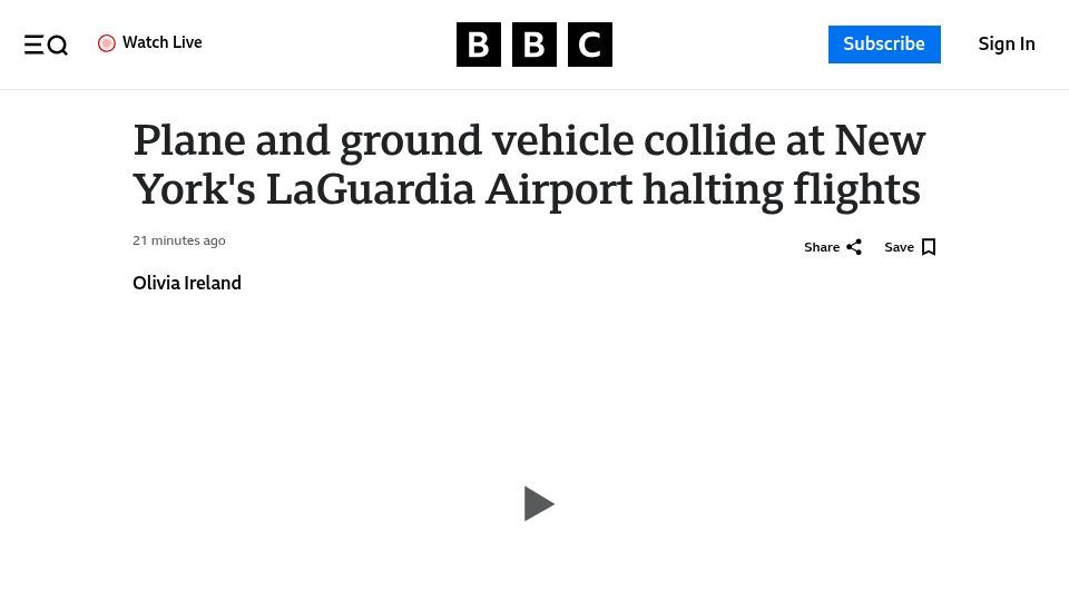 Screenshot of bbc.com: Two pilots dead after plane and ground vehicle collide at LaGuardia