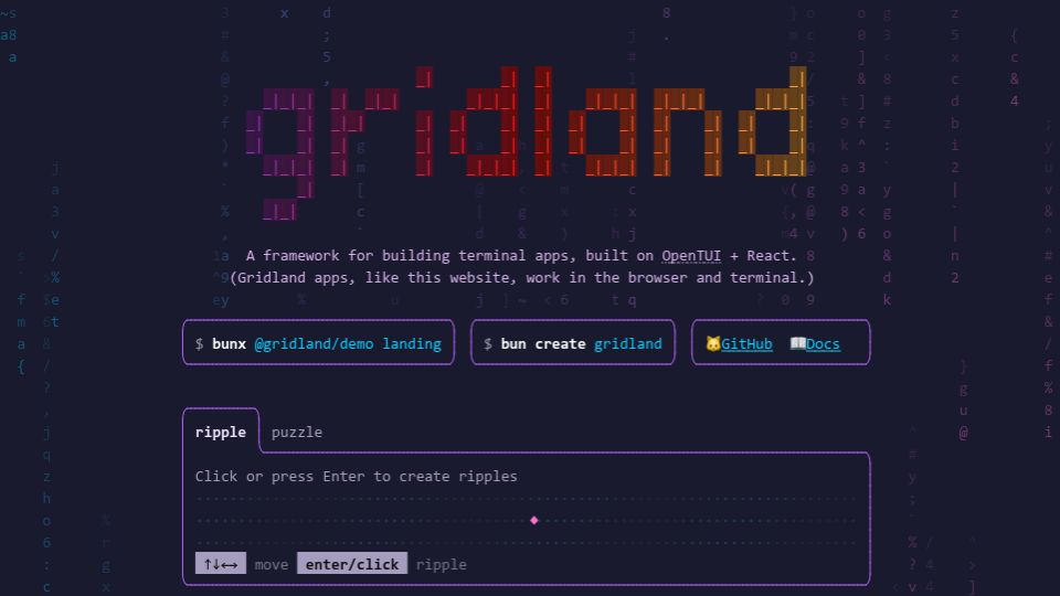 Screenshot of gridland.io: Show HN: Gridland: make terminal apps that also run in the browser