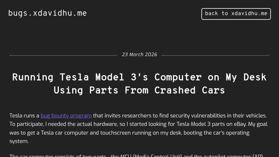Screenshot of bugs.xdavidhu.me: Running Tesla Model 3's computer on my desk using parts from crashed cars