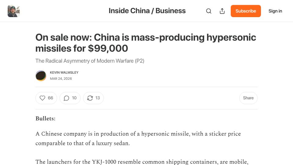 Screenshot of kdwalmsley.substack.com: China is mass-producing hypersonic missiles for $99,000