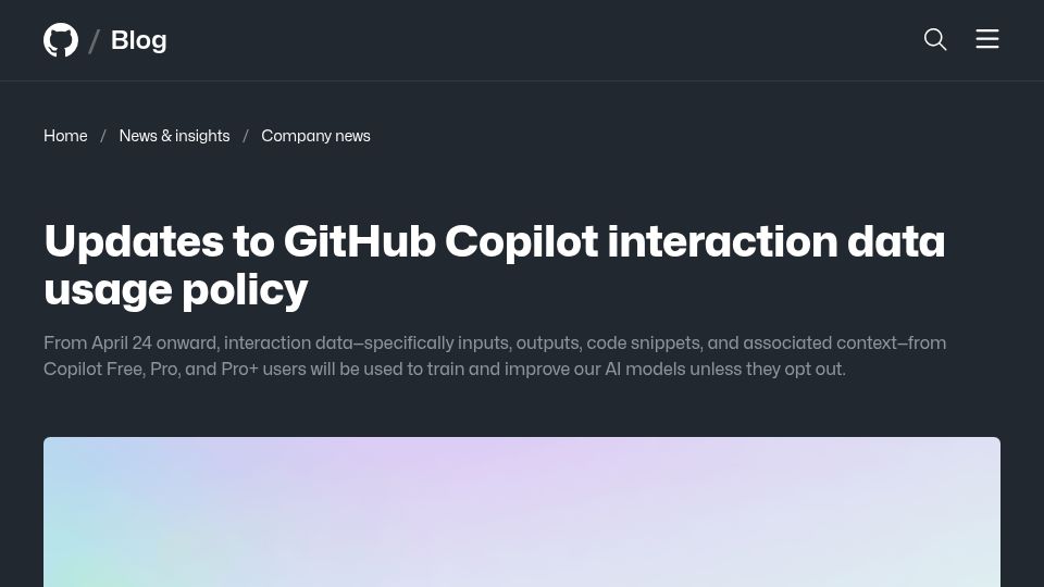 Screenshot of github.blog: Updates to GitHub Copilot interaction data usage policy