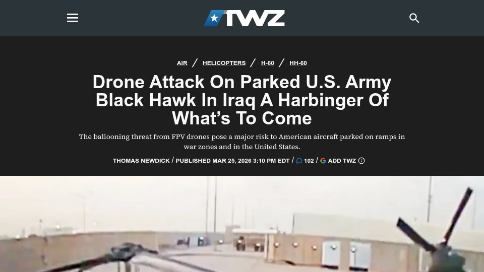Screenshot of twz.com: Drone Attack on Parked U.S. Army BlackHawk in Iraq a Harbinger of What's to Come
