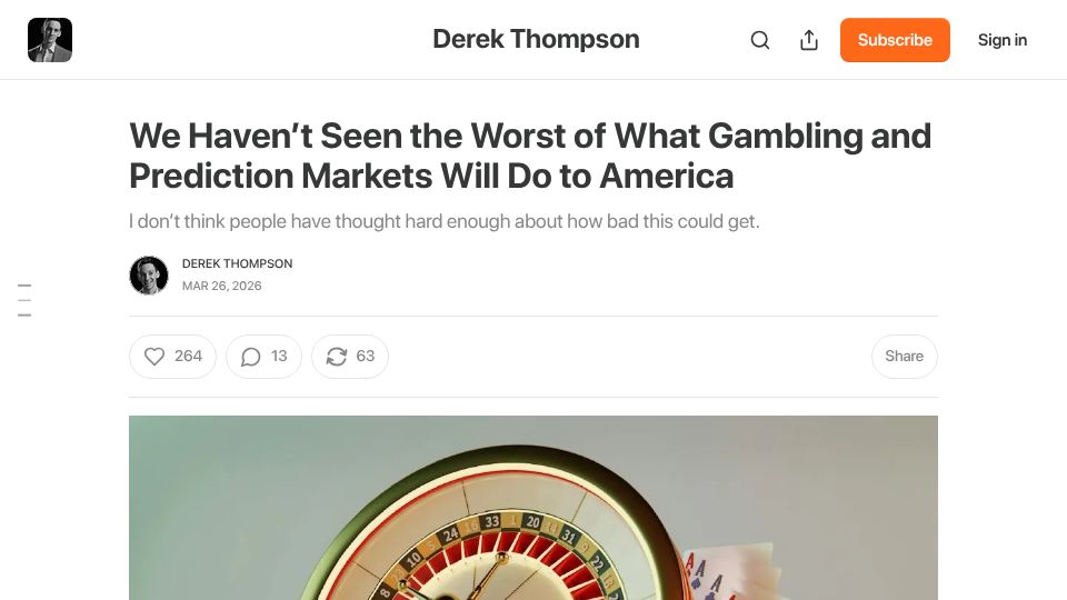Screenshot of derekthompson.org: We haven't seen the worst of what gambling and prediction markets will do