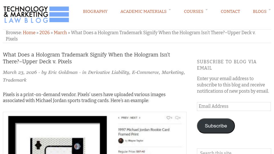 Screenshot of blog.ericgoldman.org: What Does a Hologram Trademark Signify When the Hologram Isn't There?