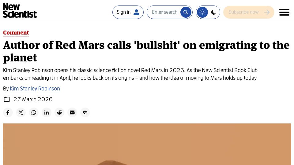Screenshot of newscientist.com: Author of Red Mars calls 'bullshit' on emigrating to the planet