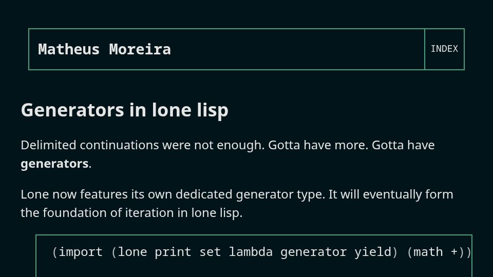 Screenshot of matheusmoreira.com: Generators in Lone Lisp