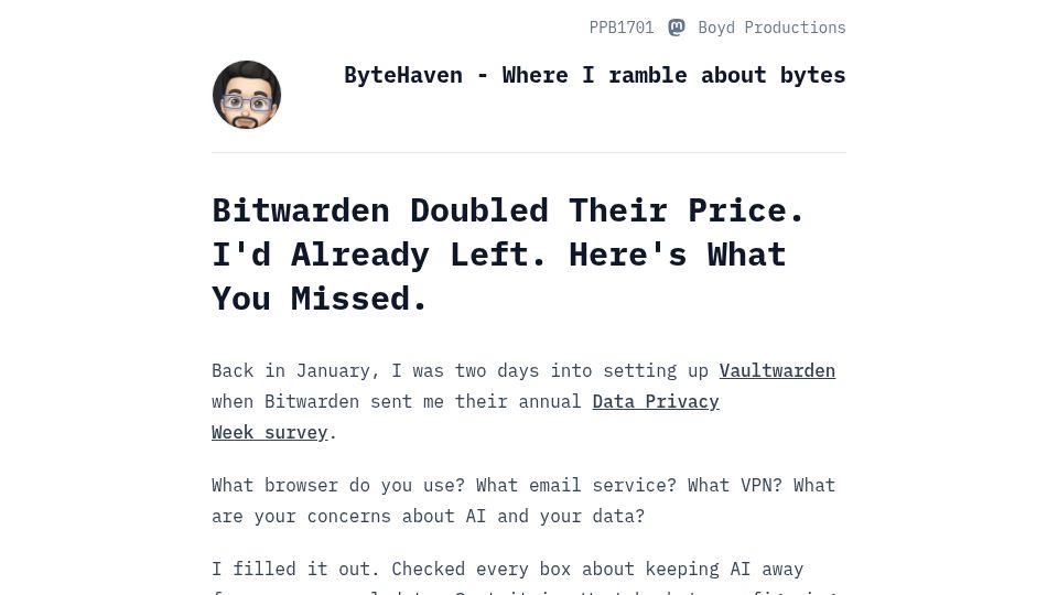 Screenshot of blog.ppb1701.com: Bitwarden Doubled Their Price. I'd Left. Here's What You Missed