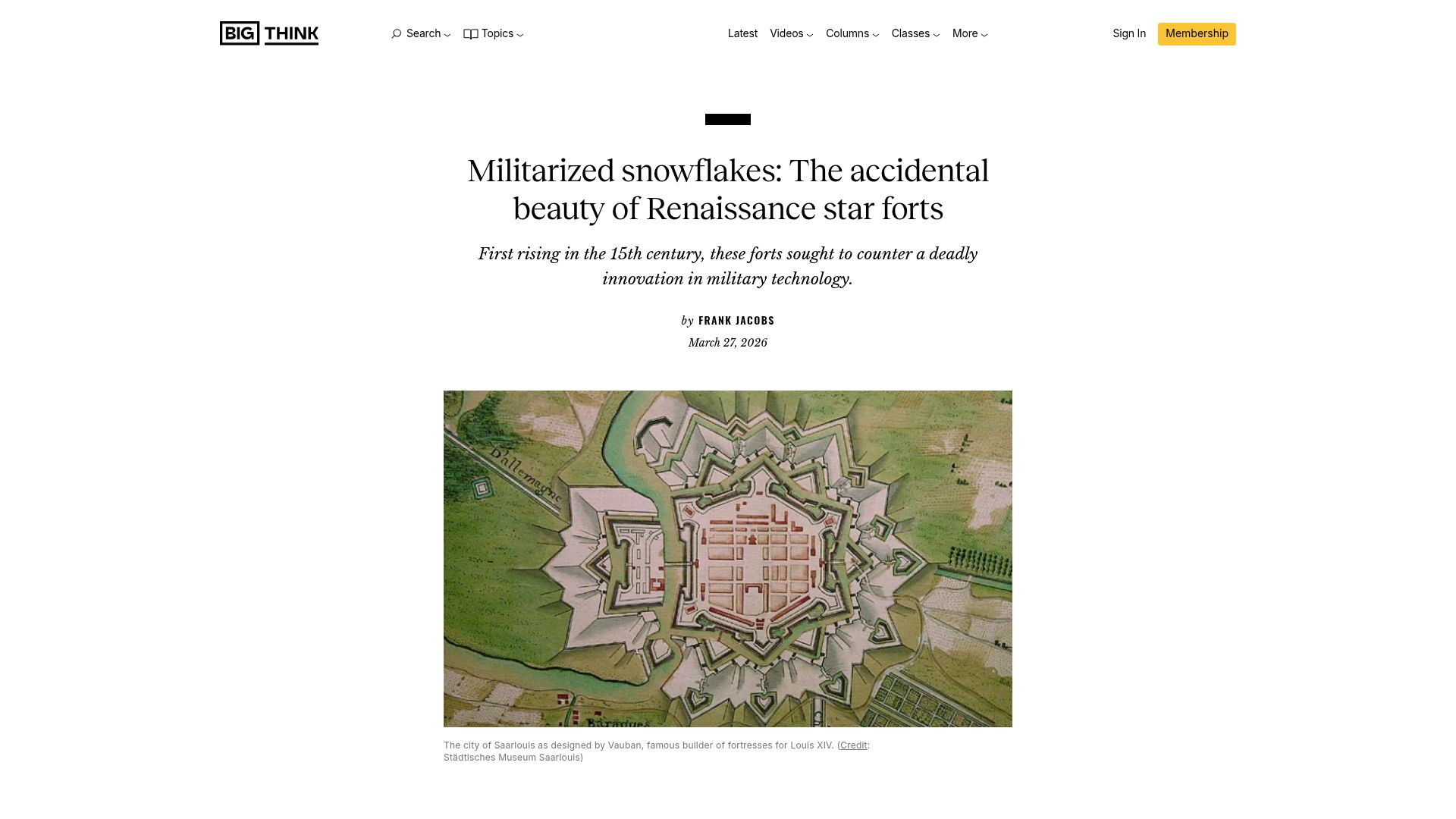 Screenshot of bigthink.com: Militarized snowflakes: The accidental beauty of Renaissance star forts
